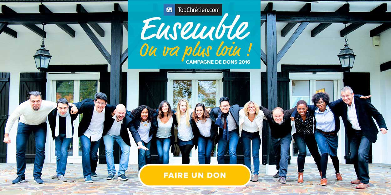 Annoncer et encourager les chrétiens sur : Soutenons la mission du Top Chrétien - Info