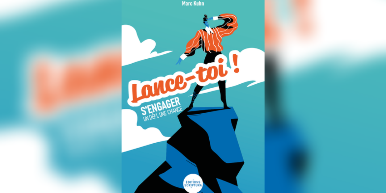 Dedicated to the commitment of young people, the book Lance-toi! will be released on May 12, 2023