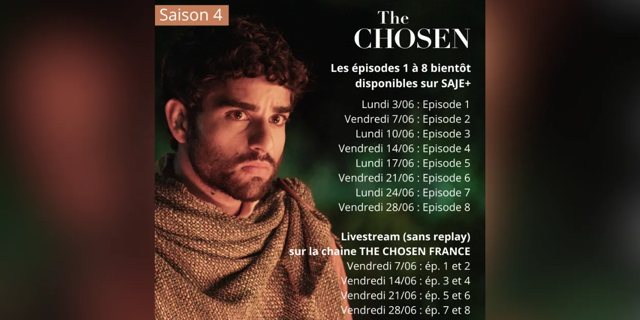 La Saison 4 de The Chosen bientôt disponible sur Saje +