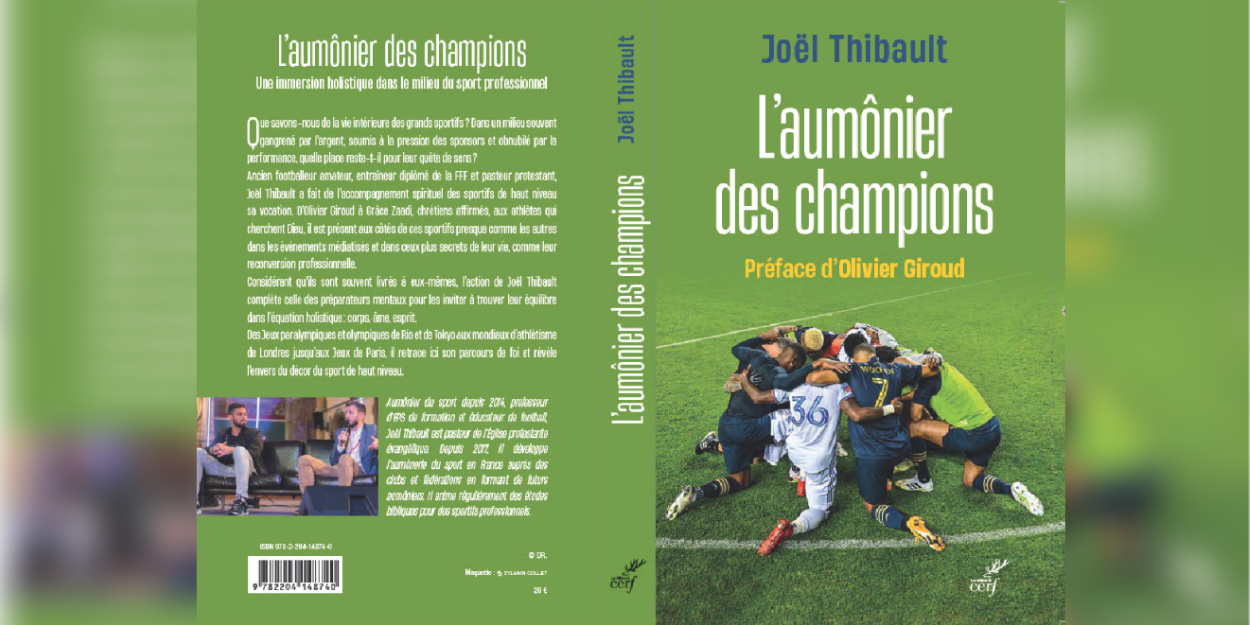 L'aumônier des champions een boek van de protestantse aalmoezenier Joël Thibault die achter de schermen van de sportwereld onthult