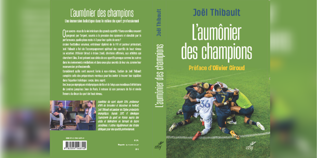 L’aumônier des champions un livre de l'aumônier protestant Joël Thibault qui dévoile les coulisses du monde du sport
