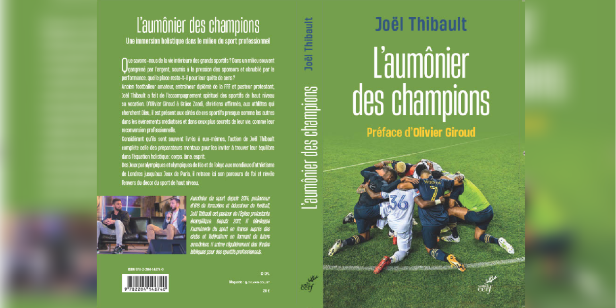 L’aumônier des champions  un livre de l'aumônier protestant Joël Thibault qui dévoile les coulisses du monde du sport