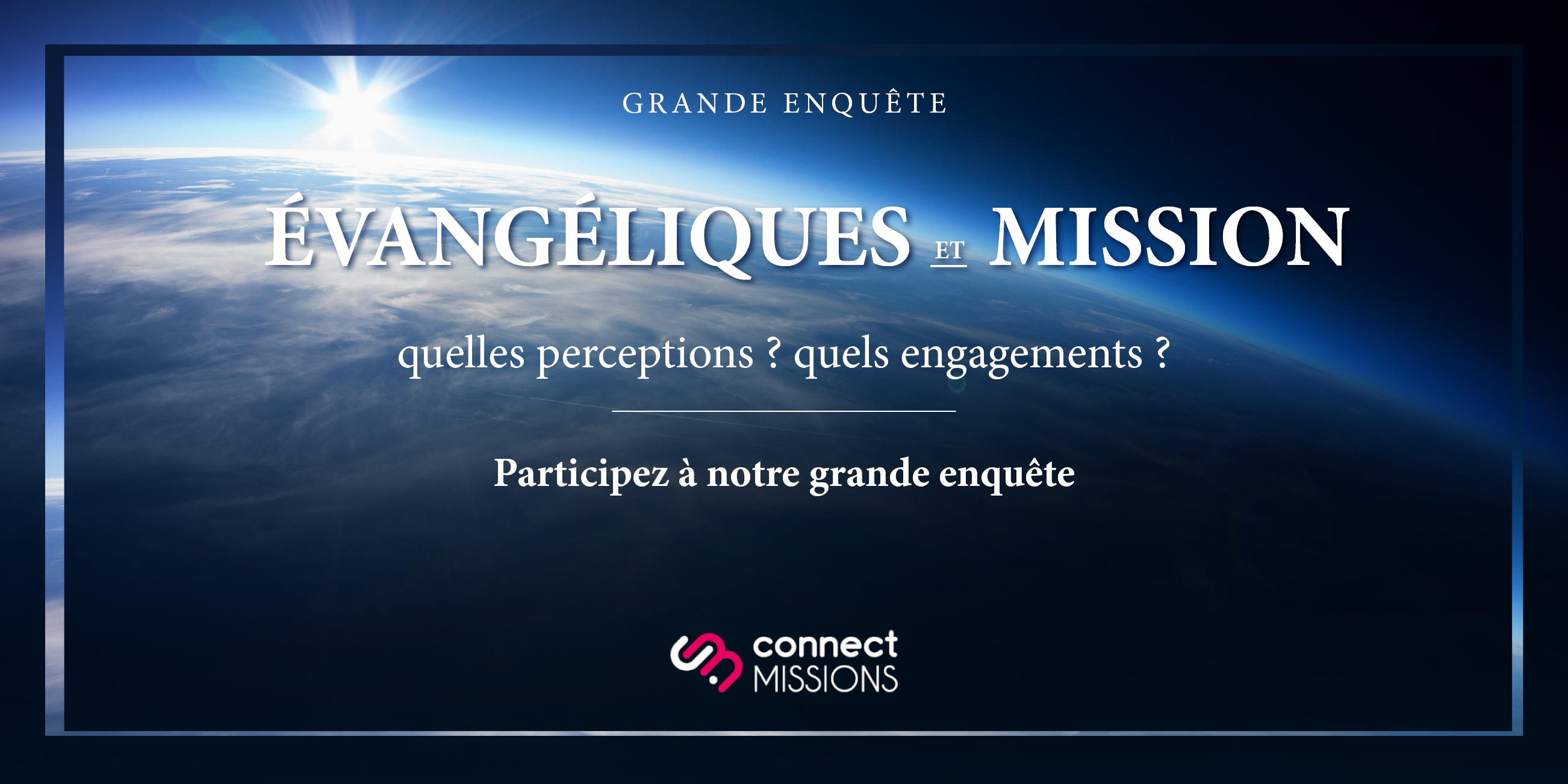 Mission une enquête inédite pour mieux comprendre les évangéliques de France