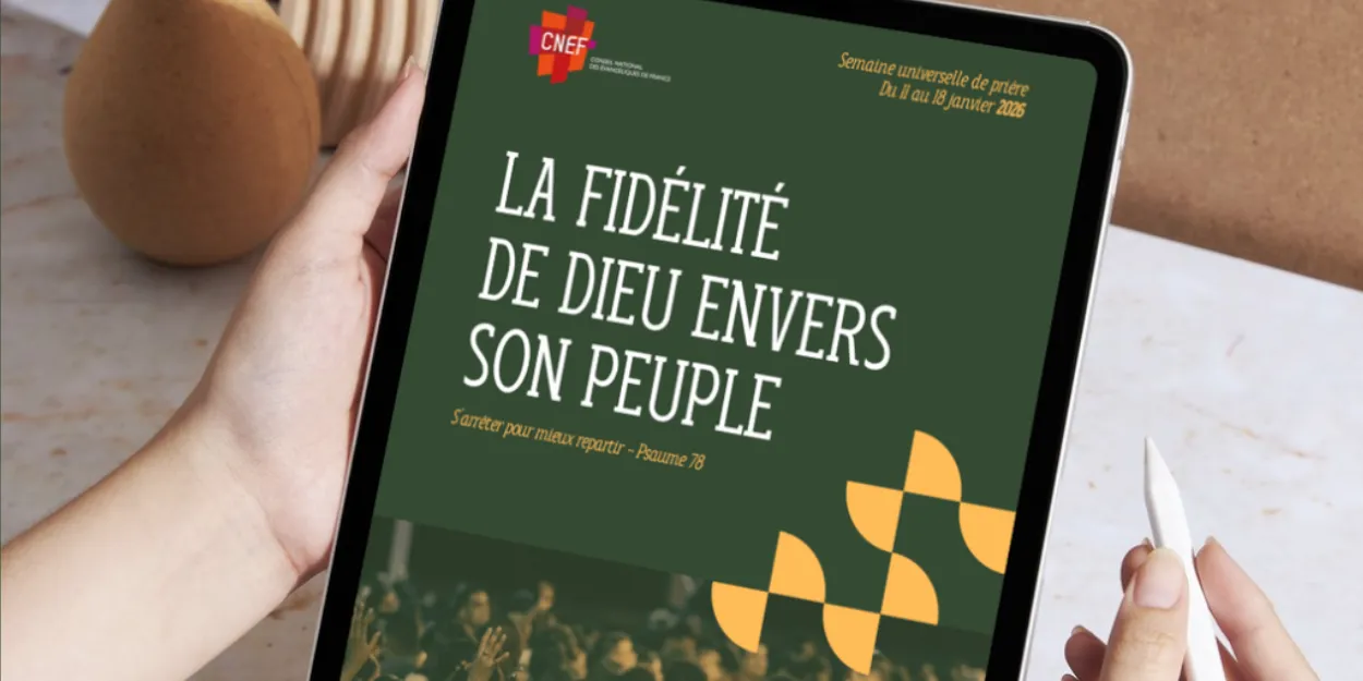 fidelite_dieu_envers_peuple_semaine_universelle_priere_2026