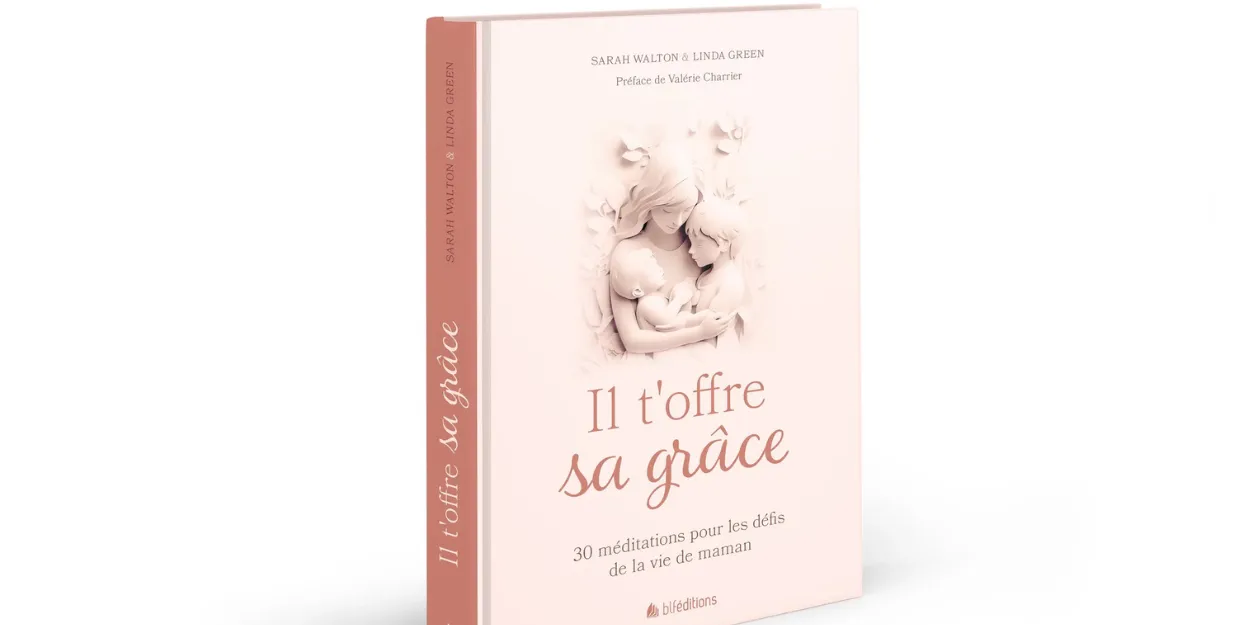 si_fête_des_Mères_durait_toute_l’année_livre_Il_t’offre_grâce